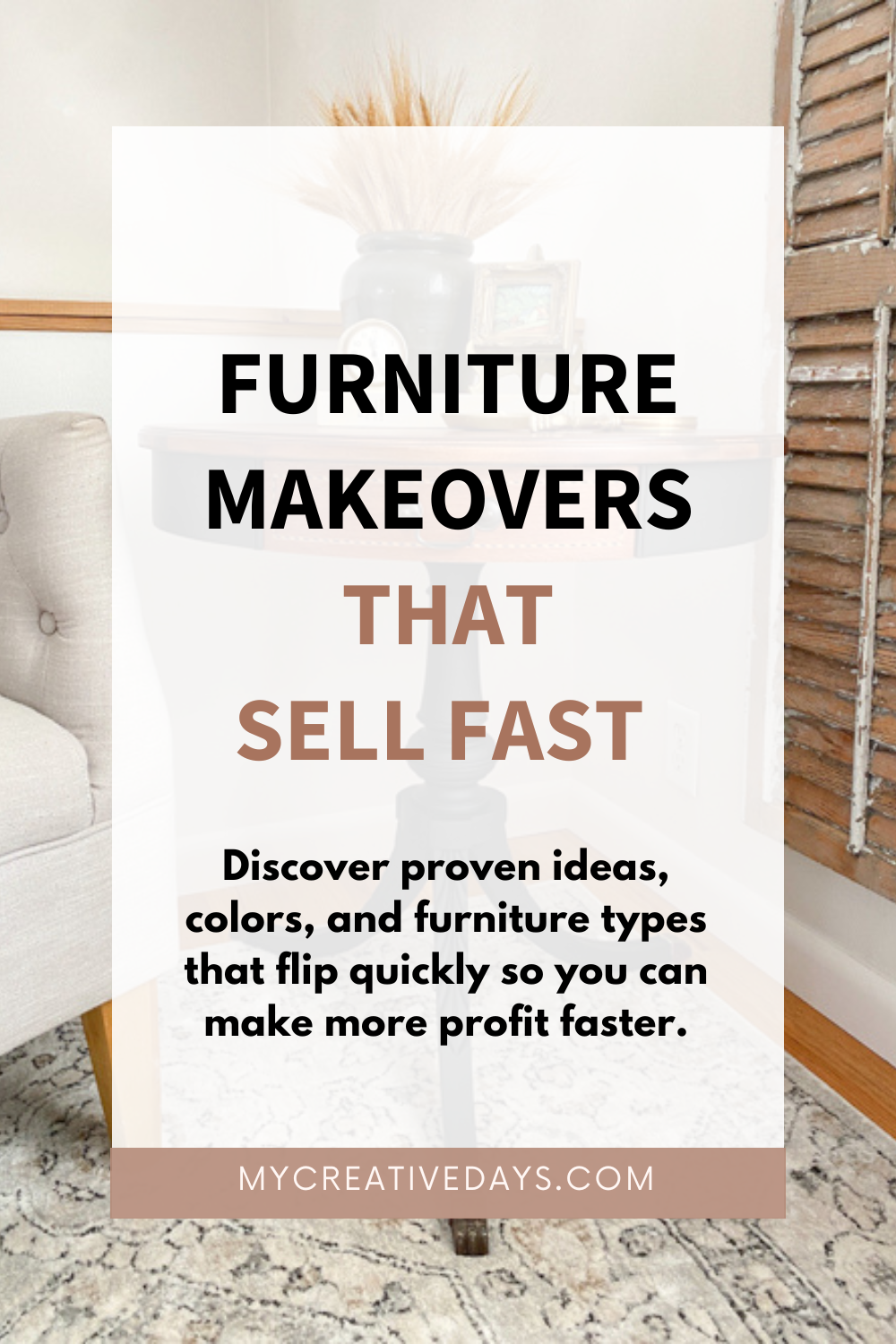Furniture Makeovers That Sell Fast