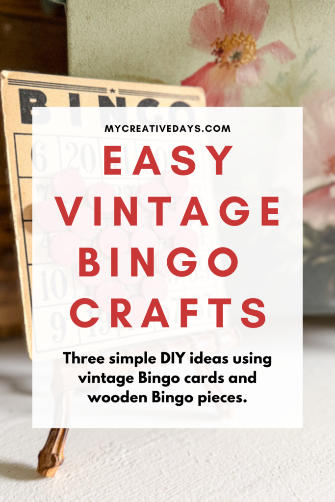 Vintage Bingo Crafts are an easy way to decorate for every season. Learn three simple DIY ideas using vintage Bingo cards and wooden Bingo pieces.